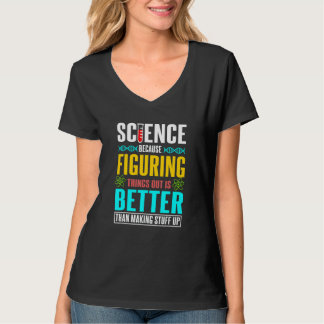 Wissenschaft Wissenschaft Wissenschaft Ist Wirkl T-Shirt