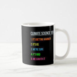 Wissenschaftler des März Earth Day zum Klimawandel Kaffeetasse