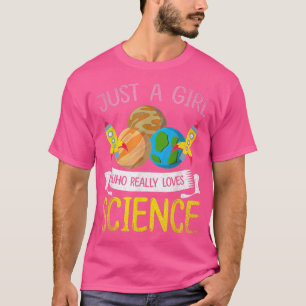 Wissenschaftlerin Chemist nur ein Mädchen, das wir T-Shirt