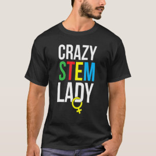 Wissenschaftlerin für Frauen Wissenschaftlerin - W T-Shirt
