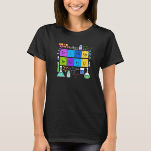 Wissenschaftliche Chemie Fan Elements Lehrer F T-Shirt