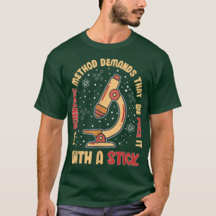 Wissenschaftliche Methode Poke Funny Scientiscienc T-Shirt