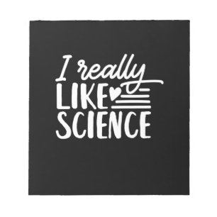 Wissenschaftliches Geschenk Ich mag Wissenschaft Notizblock