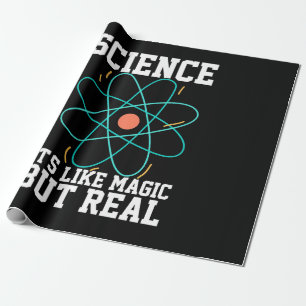 Wissenschaftliches Geschenk   Wissenschaft ist wie Geschenkpapier