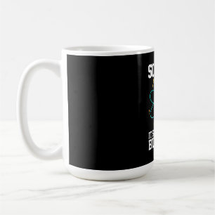 Wissenschaftliches Geschenk   Wissenschaft ist wie Kaffeetasse
