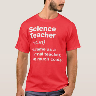 Wissenschaftslehrer Definition 2023 zurück zum Sch T-Shirt