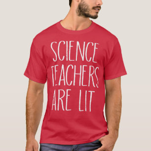 WissenschaftslehrerInnen haben Lit - zurück zur Sc T-Shirt