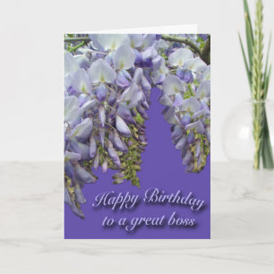 Wisteria Purple Boss Bonne carte d'anniversaire