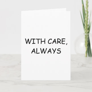 With Care, Always – Minimalist Support Card Templa Karte