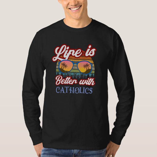 with Catholics Traditional Catholic Prayer T-Shirt (Vorderseite)