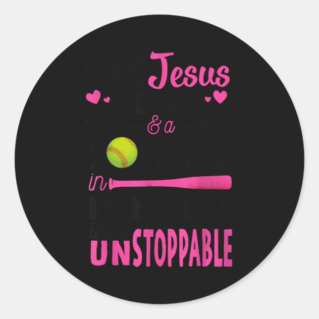 With Jesus In Her Heart And A Softball She Is Unst Runder Aufkleber (Vorderseite)