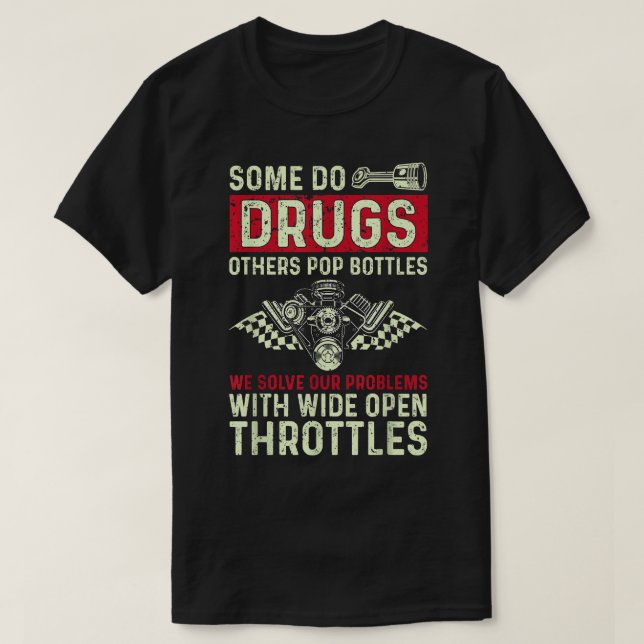 With Wide Open Throttles Drag Racing Drag Race Car T-Shirt (Design vorne)