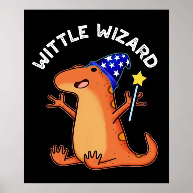 Wittle Wizard Funny Lizard Pun Dark BG Poster (Vorne)
