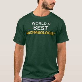 Witty Archeology Archeologist T-Shirt