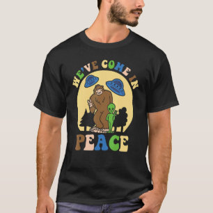 Witty Big Foot Extraterresriale Alien Ironic Lifes T-Shirt