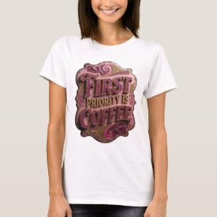 Witty Gold ERSTES GEBOT IST KAFFEE Benutzerdefinie T-Shirt
