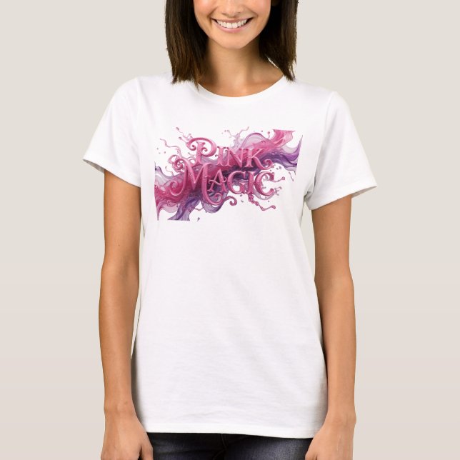 Witty Pink PINK MAGIC Statement T-Shirt (Vorderseite)