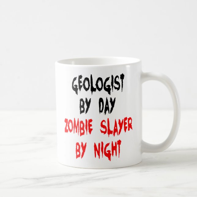 Witz über Geologe Zombie-Töter Kaffeetasse (Rechts)