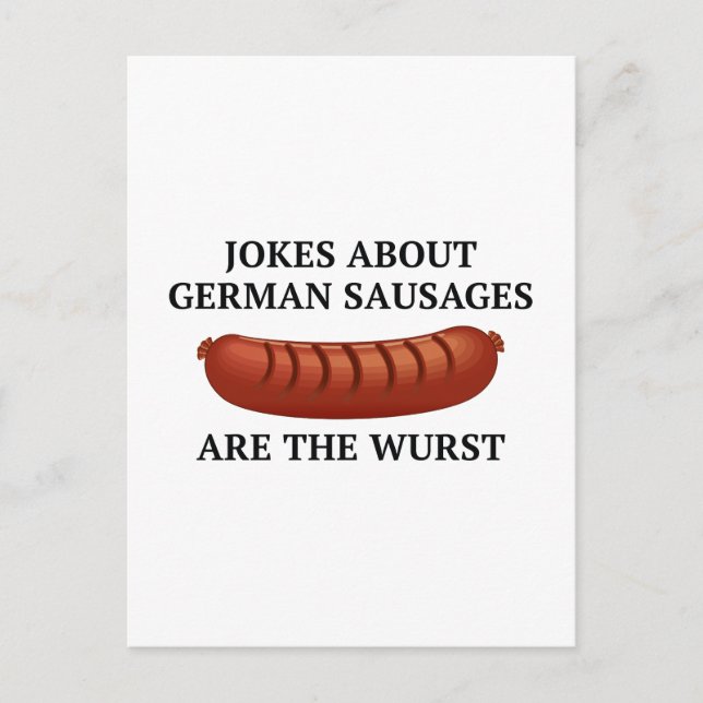 Witze über deutsche Würste sind der Wurst Postkarte (Vorderseite)