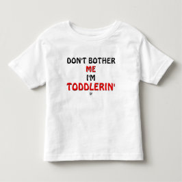 Witze über die Wutanfälle von Kleinkindern Kleinkind T-shirt
