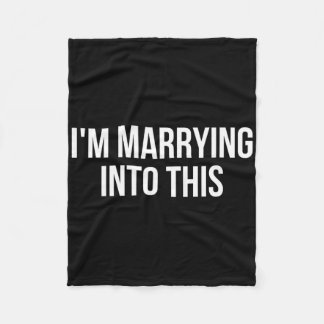 Witzig, dass ich in diese Verlobte heirate Fleecedecke