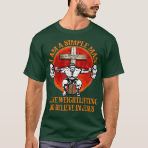 Witzig Ich mag das Gewichtsheben und glaube an Jes T-Shirt