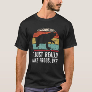 Witzig, ich mag Frösche wirklich gut? T-Shirt