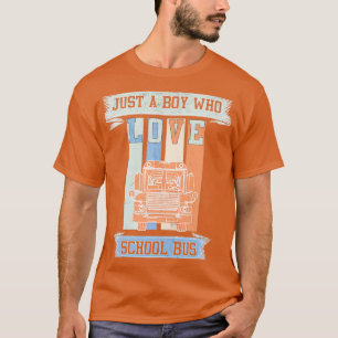 witzig Just A Boys Who Liebe School Bus Geburtstag T-Shirt