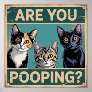 Witzig: "Kacke du?" Calico, Tabby & Black Cat Poster