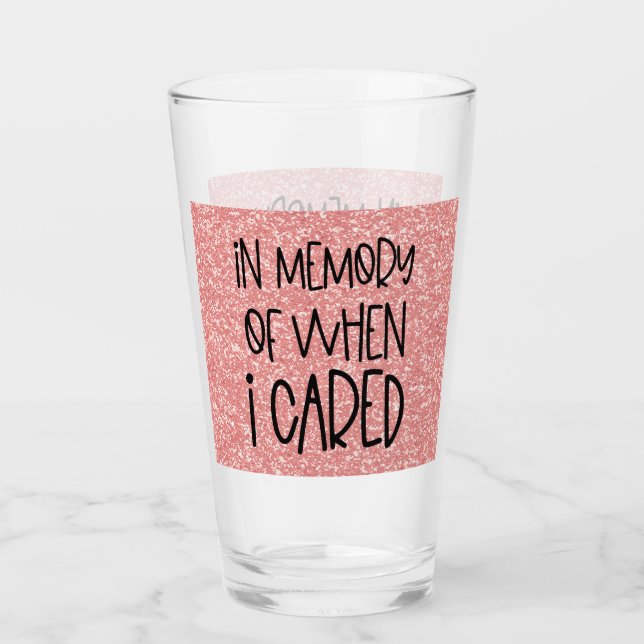 Witzig Sarcastic im Gedächtnis, als ich Zitat gepf Glas (Vorderseite)