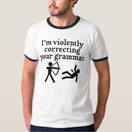Witzig "Stille Korrektur deiner Grammatik"-Spoof T-Shirt