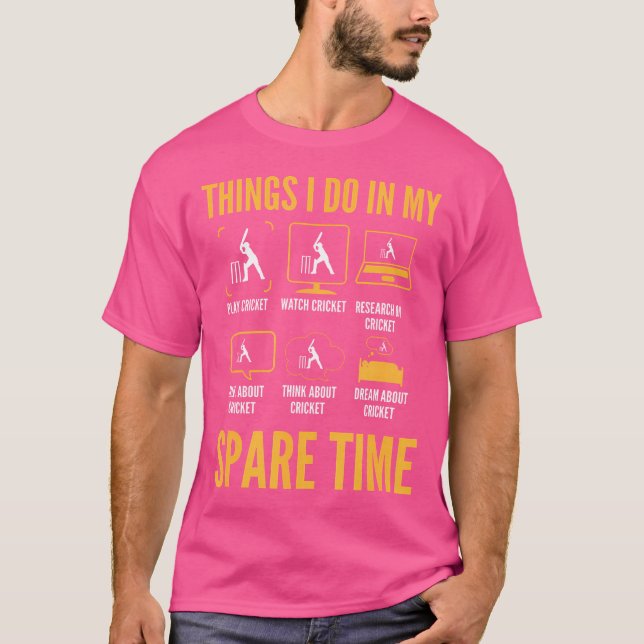 Witzige Cricket-Dinge in meiner Freizeit zu tun T-Shirt (Vorderseite)