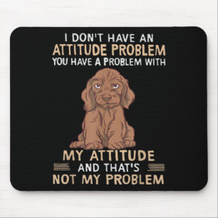 Witzige Dackel, ich habe kein Problem mit der Eins Mousepad