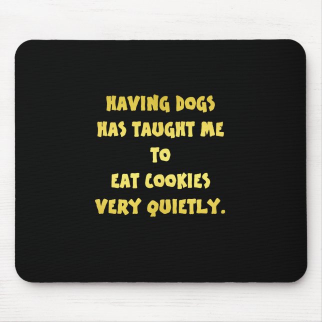 Witzige Hunde und Kekse Joke Mousepad (Vorne)
