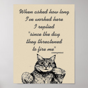 Witzige Katze mit Thema Arbeit Zitat Poster