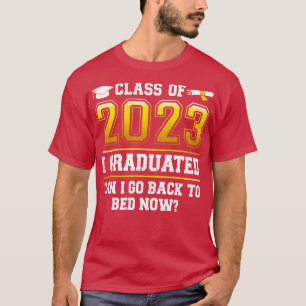 Witzige Klasse von 2023 ich Abitur kann ich zurück T-Shirt