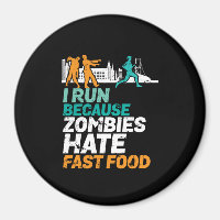 Witzige Laufen renne ich, weil Zombies Fast Food h