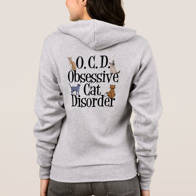 Witzige, obsessive Katzenkrankheit Hoodie (Rückseite)