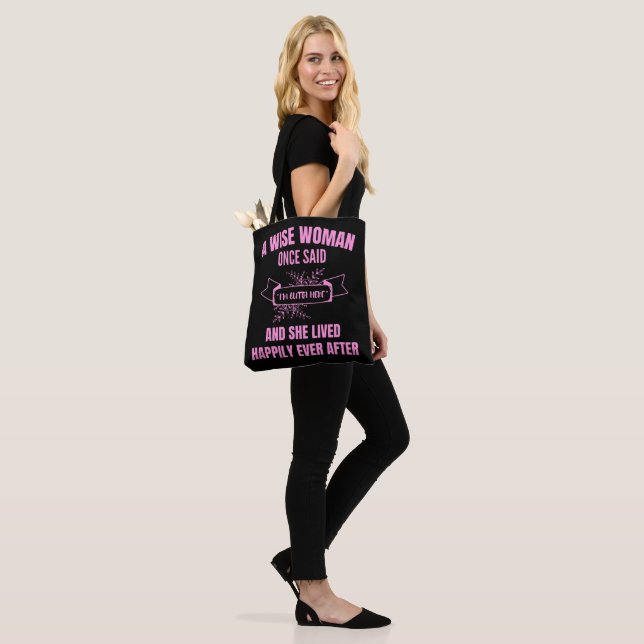 Witzige Pension Eine kluge Frau sagte einmal, ich  Tasche (Am Model)