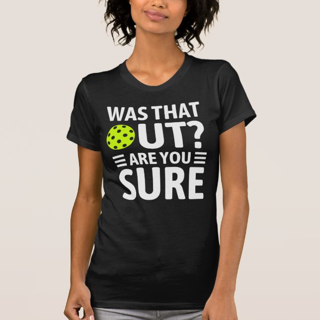 witzige Pickleball-Redewendungen - Spaß von Pickle T-Shirt (Vorderseite)