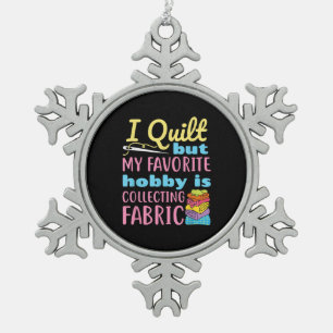 Witzige Quilts, aber mein Hobby sammelt Schneeflocken Zinn-Ornament