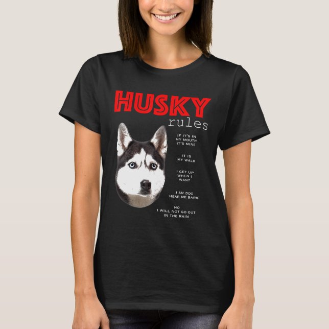 Witzige Regeln für den Besitzer eines sibirischen  T-Shirt (Vorderseite)