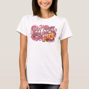 Witzige rote ABER ZUERST BRUNCH 3D-Textkunst T-Shirt