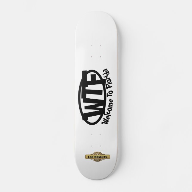 witzige Skateboard "Willkommen in Florida" (Vorderseite)