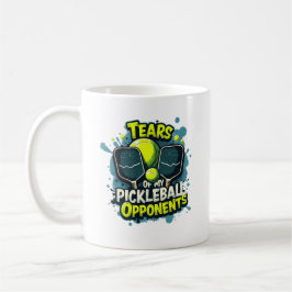 Witzige Tränen meiner Pickleball-Gegner Typografie Kaffeetasse