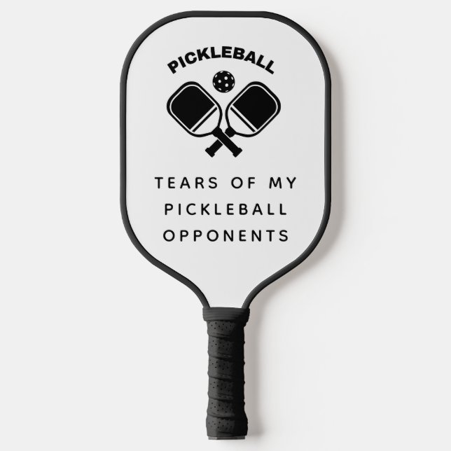 Witzige Tränen meiner Pickleball-Gegner Typografie Pickleball Schläger (Vorderseite)