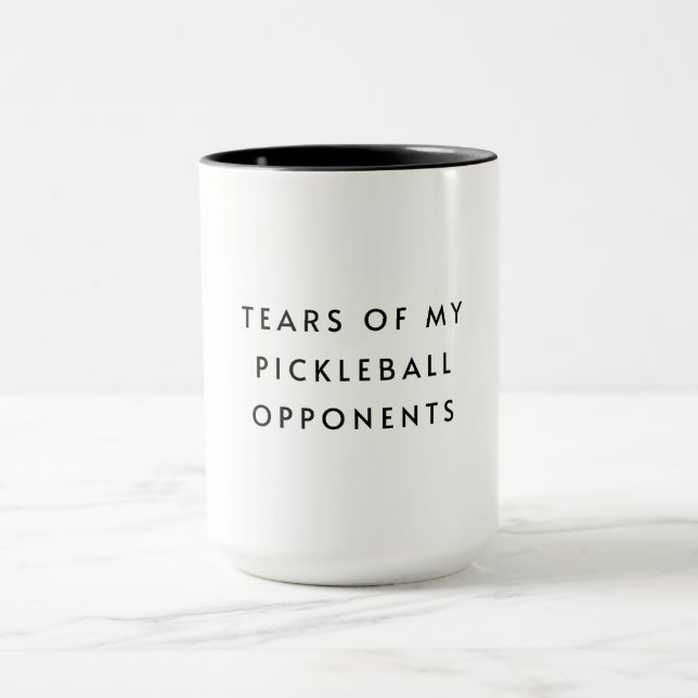 Witzige Tränen meiner Pickleball-Gegner Typografie Tasse (Zentrum)