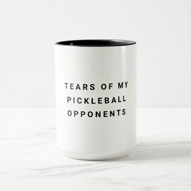 Witzige Tränen meiner Pickleball-Gegner Typografie Tasse (Zentrum)