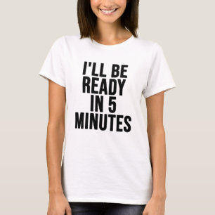 witzige, weiße Shirt-Ideen bin ich in 5 min ferti T-Shirt