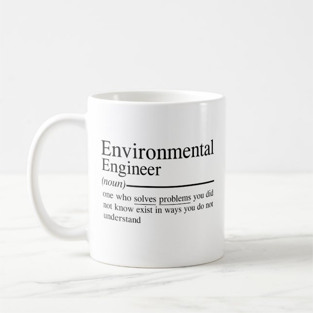 witzige Zitate für Umweltingenieur Kaffeetasse (Links)